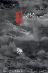 Picture of Présences. Les loups sont revenus