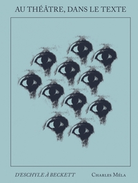 Picture of Au théâtre dans le texte - D'Eschyle à Beckett