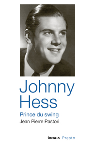Image de Johnny Hess, prince du swing