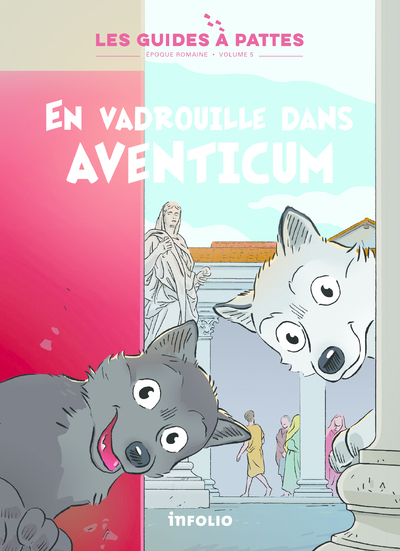 Image de En vadrouille dans Aventicum - Volume 5 Epoque romaine