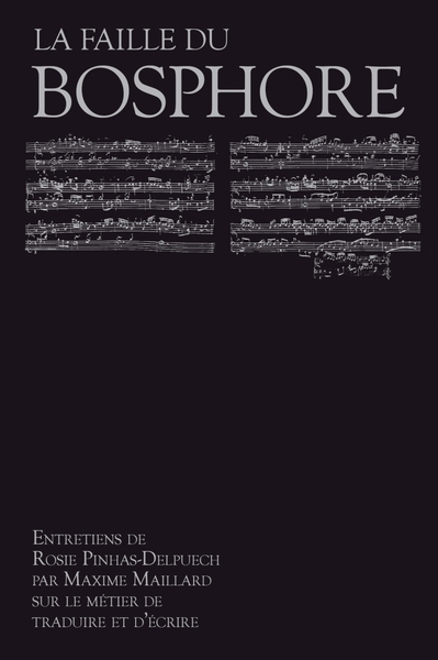 Image de La faille du Bosphore - Entretiens avec Rosie Pinhas Delpuec