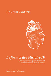 Image de Le fin mot de l'Histoire IV