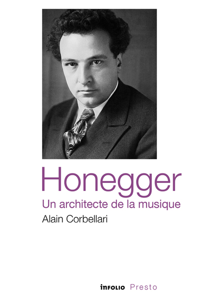 Image de Honegger, un architecte de la musique