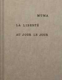 Picture of La liberté au jour le jour