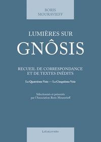 Picture of Lumières sur Gnôsis - Recueil de correspondance et de textes
