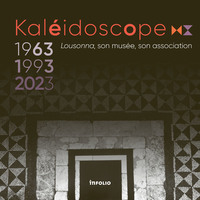 Picture of Kaléidoscope. Lousonna, son musée, son association
