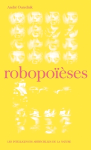 Image de Robopoïèses - Les intelligences artificielles d