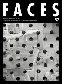 Image de FACES - N° 82 Des mots et des choses / Of words and things