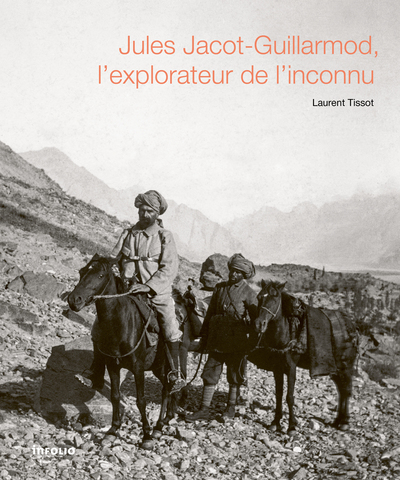 Picture of Jules Jacot-Guillarmod - L'explorateur de l'inconnu