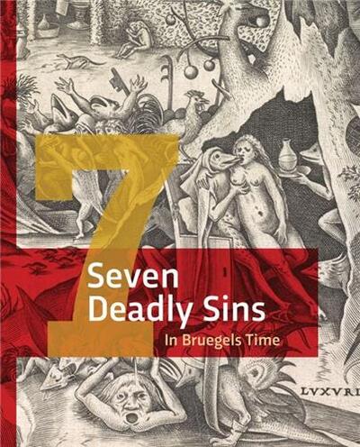 Picture of The Seven Deadly Sins in Bruegels' Time /anglais