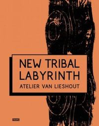 Picture of Atelier Van Lieshout New Tribal Labyrinth /anglais