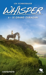 Image de Whisper, T6 : Le Grand Ouragan