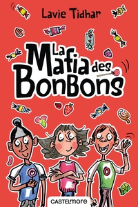 Picture of La mafia des bonbons