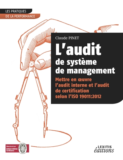 Image de L'audit de système de management Mettre en oeuvre l'audit interne et l'audit de certification selon l'ISO 19011:2012