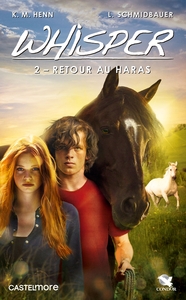 Image de Whisper, T2 : Retour au haras