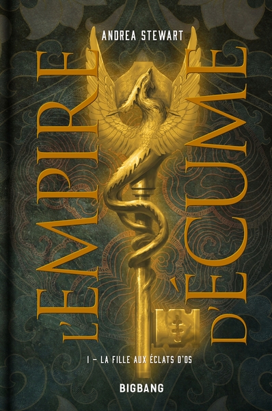 Image de L'Empire d'écume, T1 : La Fille aux éclats d'os