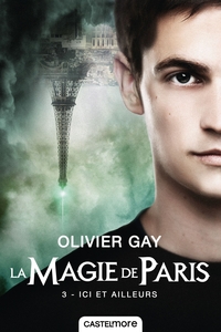 Image de La Magie de Paris, T3 : Ici et ailleurs
