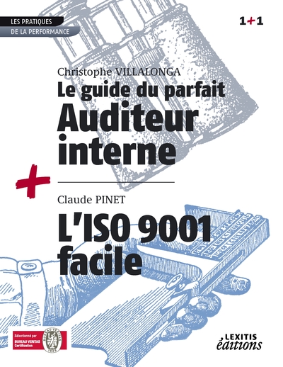 Image de Le Guide du parfait auditeur interne + L'ISO 9001 facile RECUEIL COLLECTION 1+1