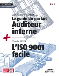 Image de Le Guide du parfait auditeur interne + L'ISO 9001 facile RECUEIL COLLECTION 1+1