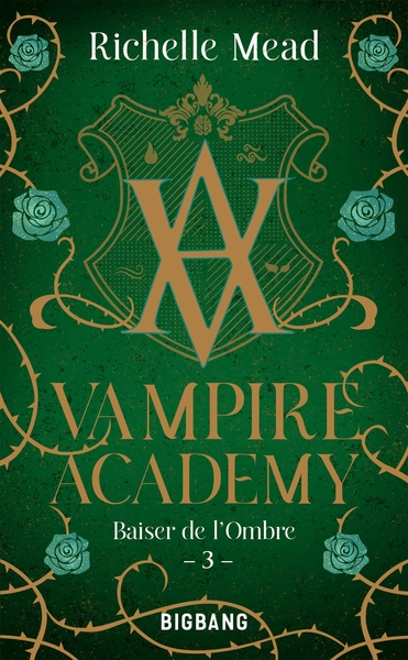 Image de Vampire Academy, T3 : Baiser de l'ombre