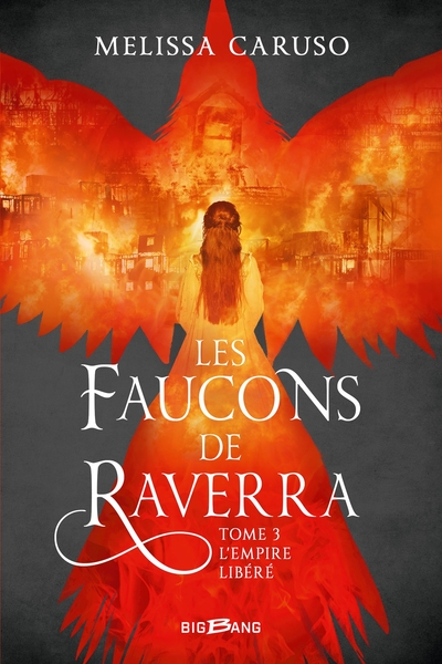 Picture of Les Faucons de Raverra, T3 : L'Empire libéré