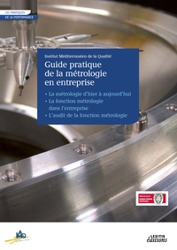 Image de Le Guide pratique de la métrologie en entreprise