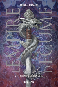 Image de L'Empire d'écume, T2 : L'Impératrice aux éclats d'os