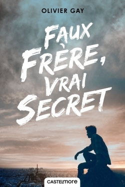 Picture of Faux frère, vrai secret