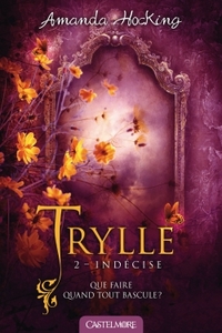 Image de Trylle, T2 : Indécise
