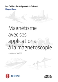 Image de Magnétisme avec ses applications à la magnétoscopie