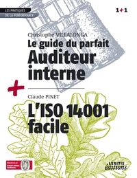 Image de Le Guide du parfait auditeur interne QSE + L'ISO 14001 facile RECUEIL COLLECTION 1+1