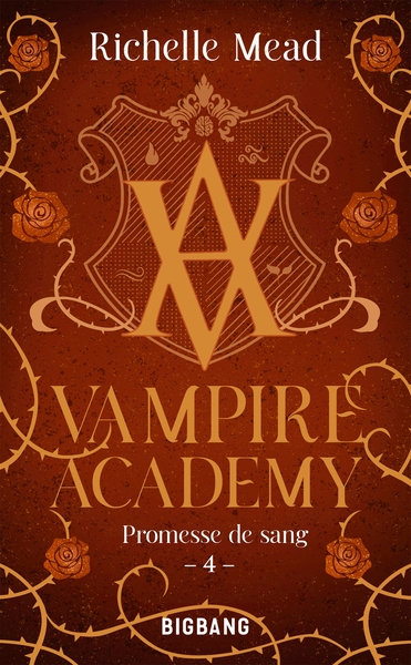 Image de Vampire Academy, T4 : Promesse de sang