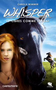 Image de Whisper, T1 : Libres comme le vent