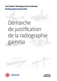 Image de Démarche de justification de la radiographie gamma