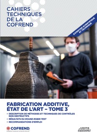 Picture of Fabrication additive, état de l'art TOME 3