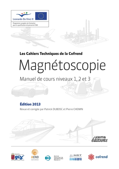 Image de Magnétoscopie Manuel de cours niveaux 1, 2 et 3 Édition 2013 Revue et corrigée par Patrick DUBOSC et Pierre CHEMIN