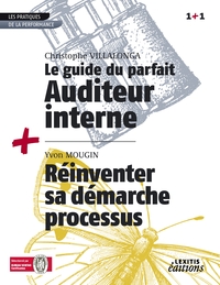 Image de Le Guide du parfait auditeur interne QSE + Réinventer sa démarche processus RECUEIL COLLECTION 1+1
