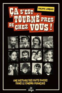 Picture of Ça s'est tourné près de chez vous!