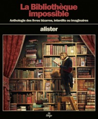 Picture of La bibliothèque impossible