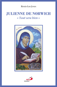 Picture of JULIENNE DE NORWICH OU TOUT SERA BIEN