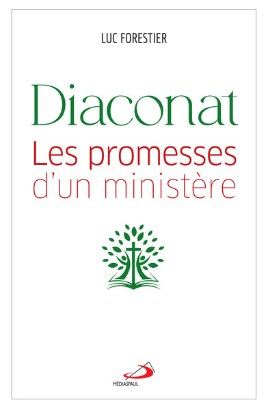 Image de Diaconat : les promesses d'un ministère