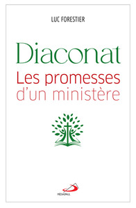 Image de Diaconat : les promesses d'un ministère
