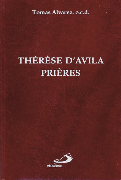 Picture of THERESE D'AVILA: PRIERES