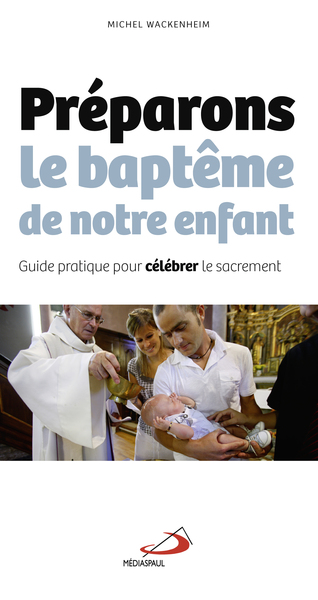 Picture of PREPARONS LE BAPTEME DE NOTRE ENFANT