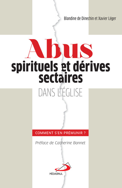 Picture of ABUS SPIRITUELS ET DÉRIVES SECTAIRES DANS L'ÉGLISE : COMMENT S'EN PRÉMUNIR?