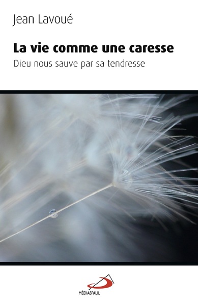 Picture of VIE COMME UNE CARESSE (LA)