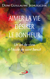 Picture of AIMER LA VIE, DESIRER LE BONHEUR