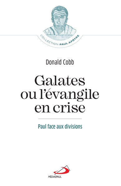 Picture of Galates ou l'Évangile en crise