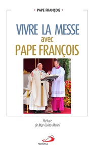 Image de Vivre la messe avec pape François