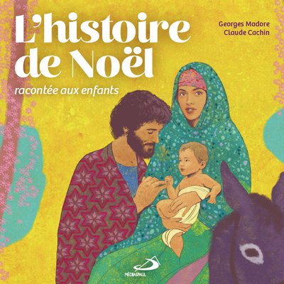 Picture of HISTOIRE DE NOËL RACONTÉE AUX ENFANTS (L')